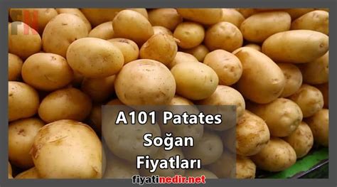 A101 patates soğan fiyatları